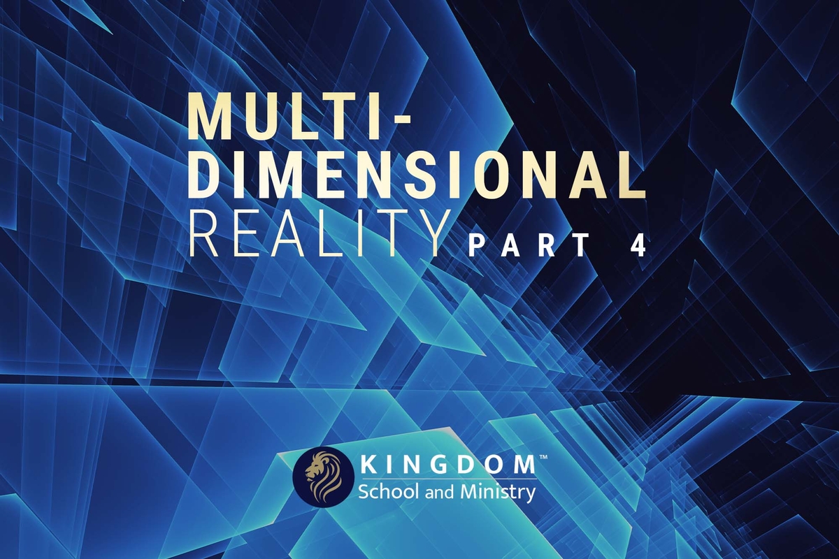 KSAM: Multidimensional Reality, Part 4