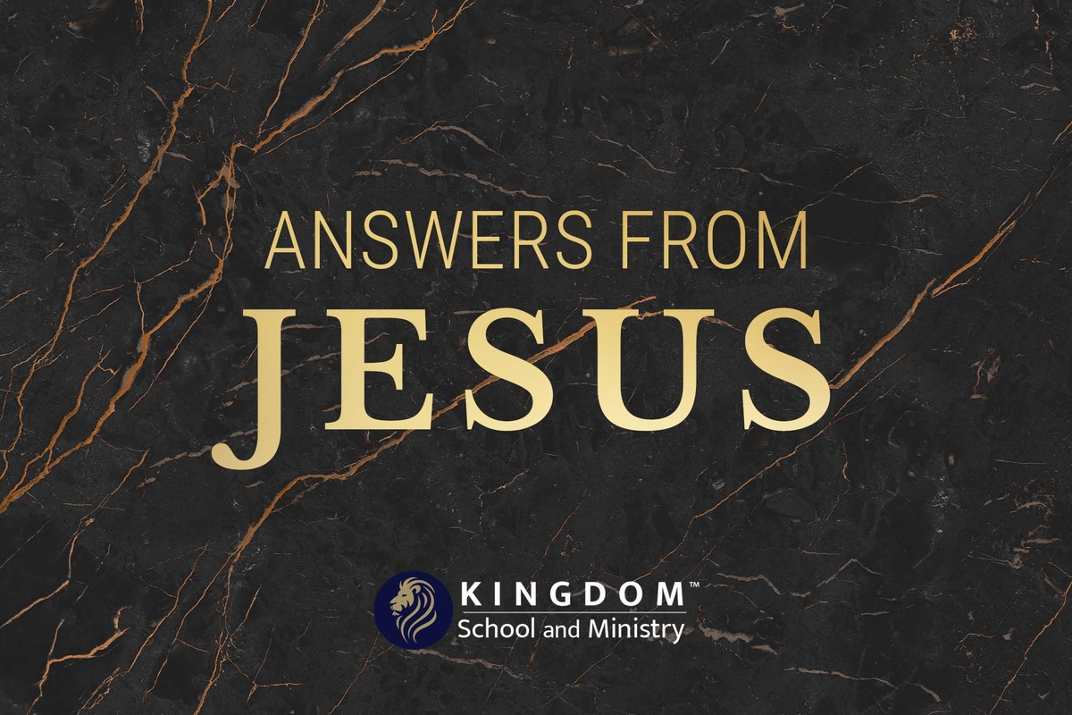 KSAM: Answers From Jesus