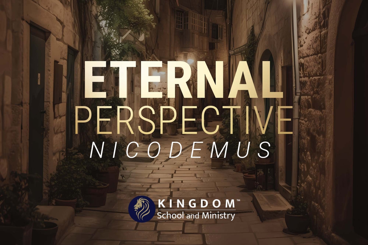 KSAM: Eternal Perspective: Nicodemus