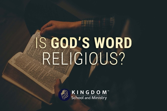 thumbnail for Is God's Word Religious?
