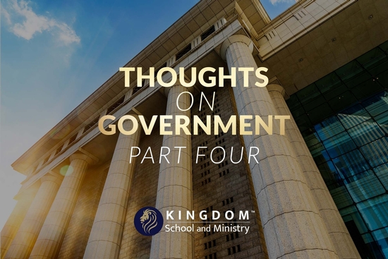 thumbnail for Thoughts on Government, Part Four