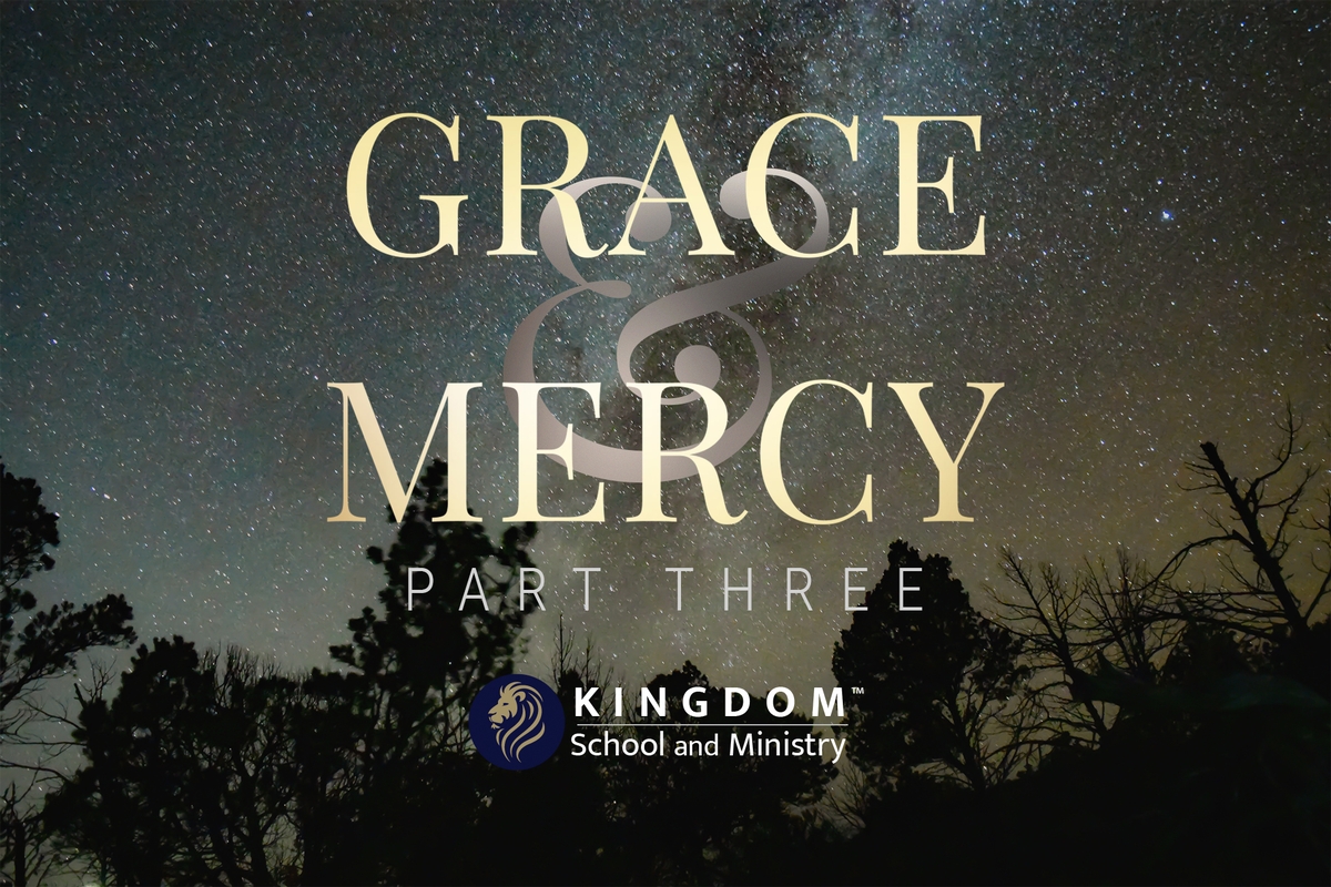 KSAM: Grace & Mercy, Part Three