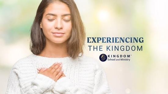 thumbnail for Experiencing the Kingdom