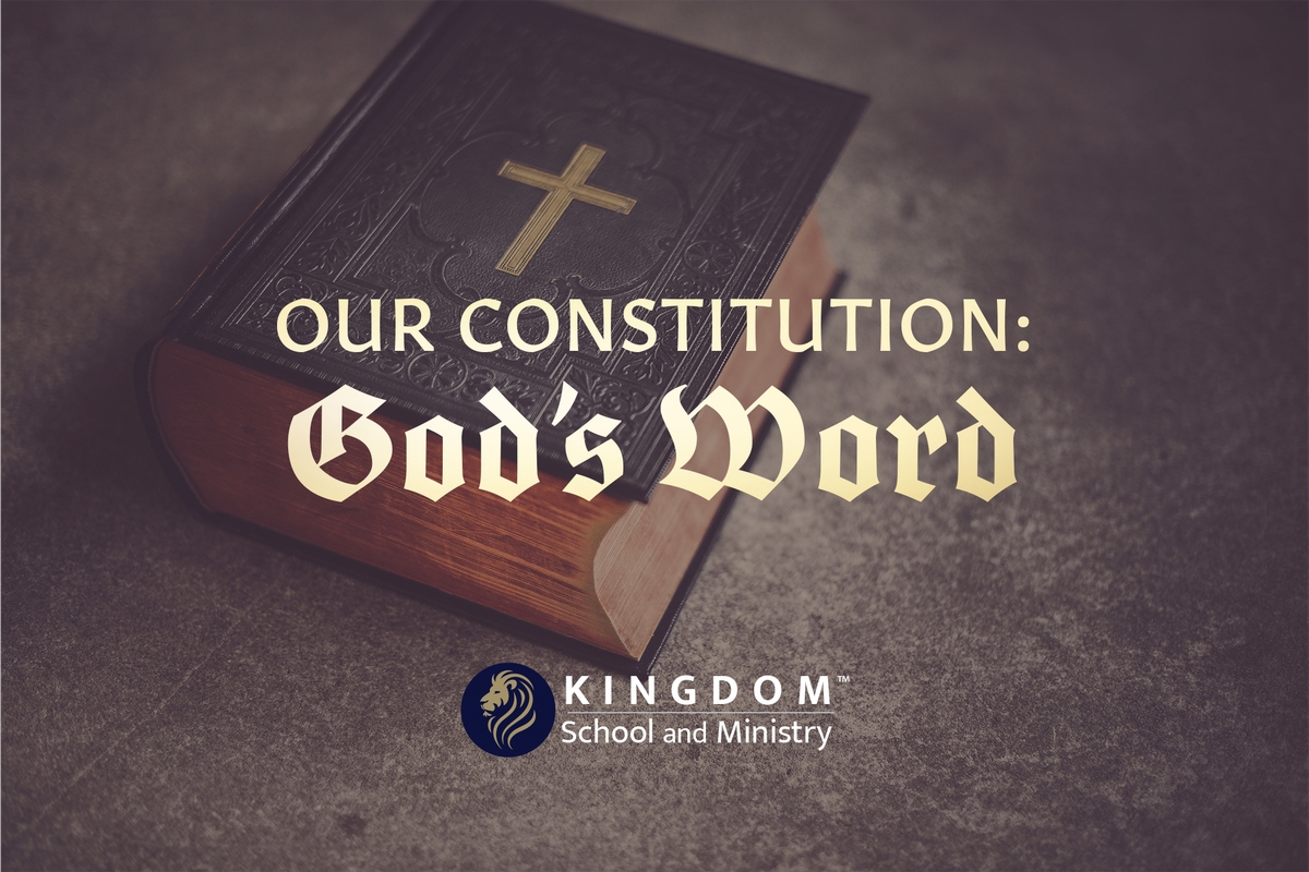 KSAM: Our Constitution: God's Word