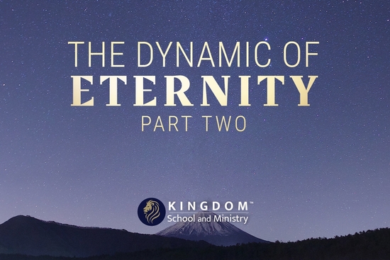 thumbnail for The Dynamic of Eternity, Part Two