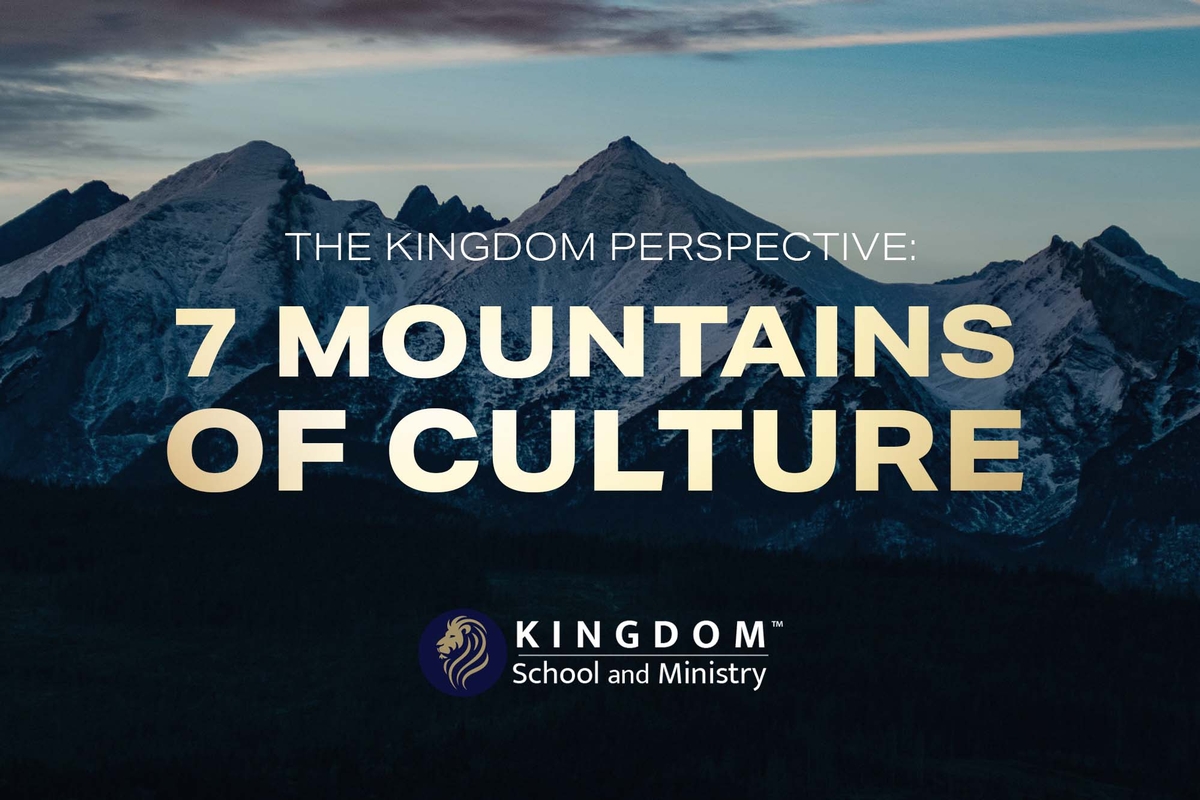 KSAM: The Kingdom Perspective: 7 Mountains of Culture