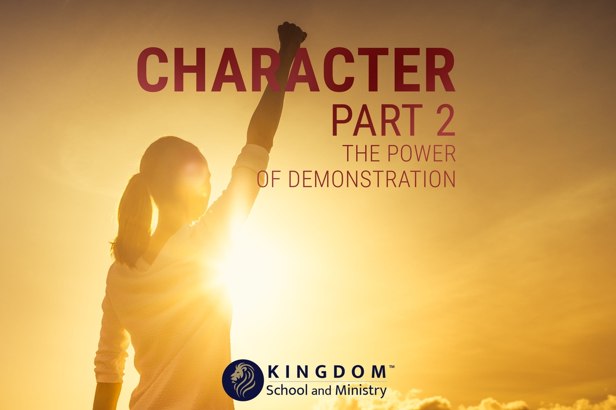 KSAM: Character Part 2: The Power of Demonstration