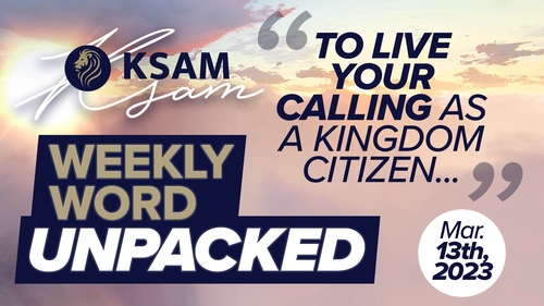 thumbnail for KSAM's Weekly Word Unpacked (3/13/23) with Tommy Groover